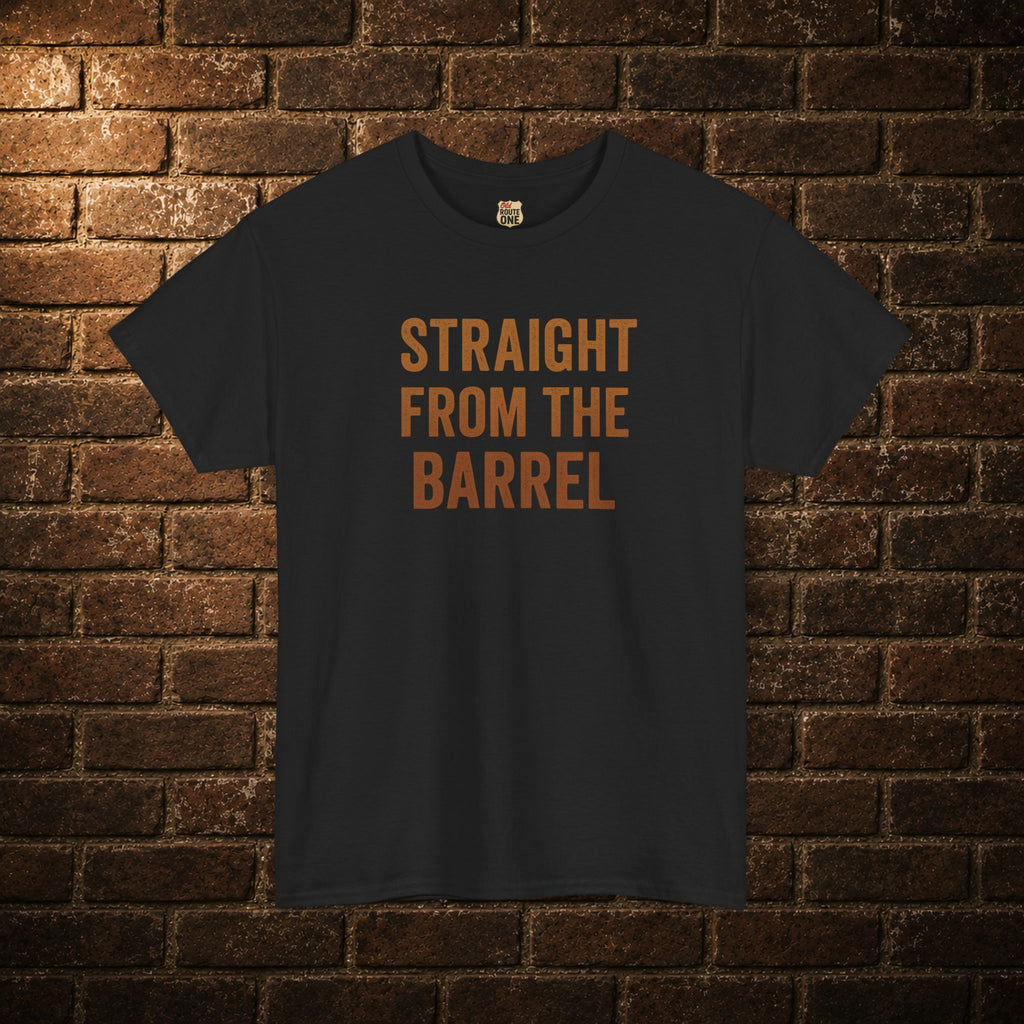 NEW Straight From The Barrel t-shirt