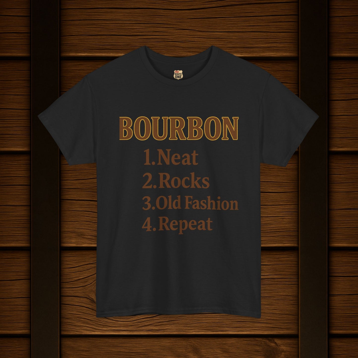 Bourbon Neat, Rocks, Old Fashion, Repeat T-shirt