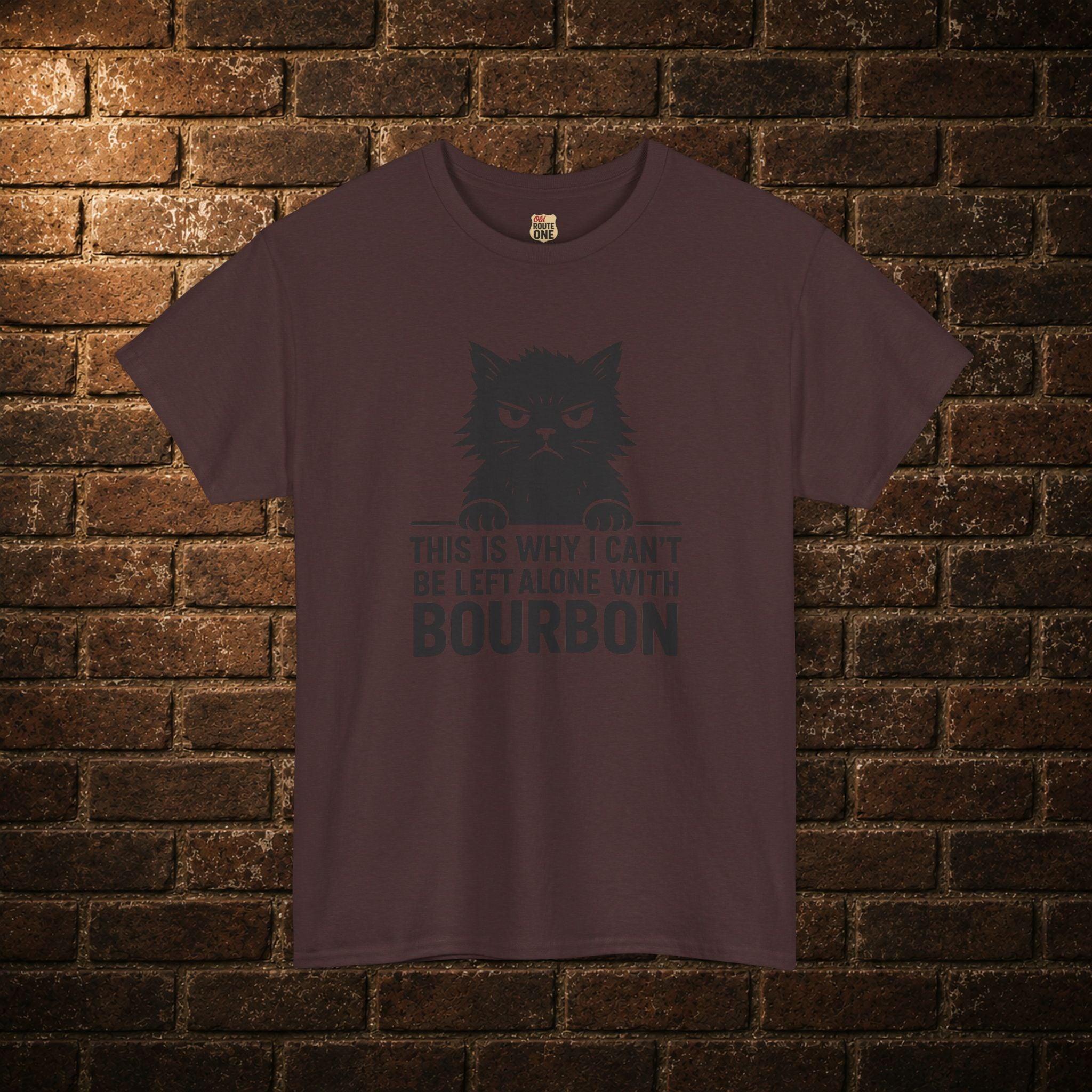 Can't Be Left Alone T-Shirt