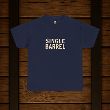 Single Barrel bourbon shirt