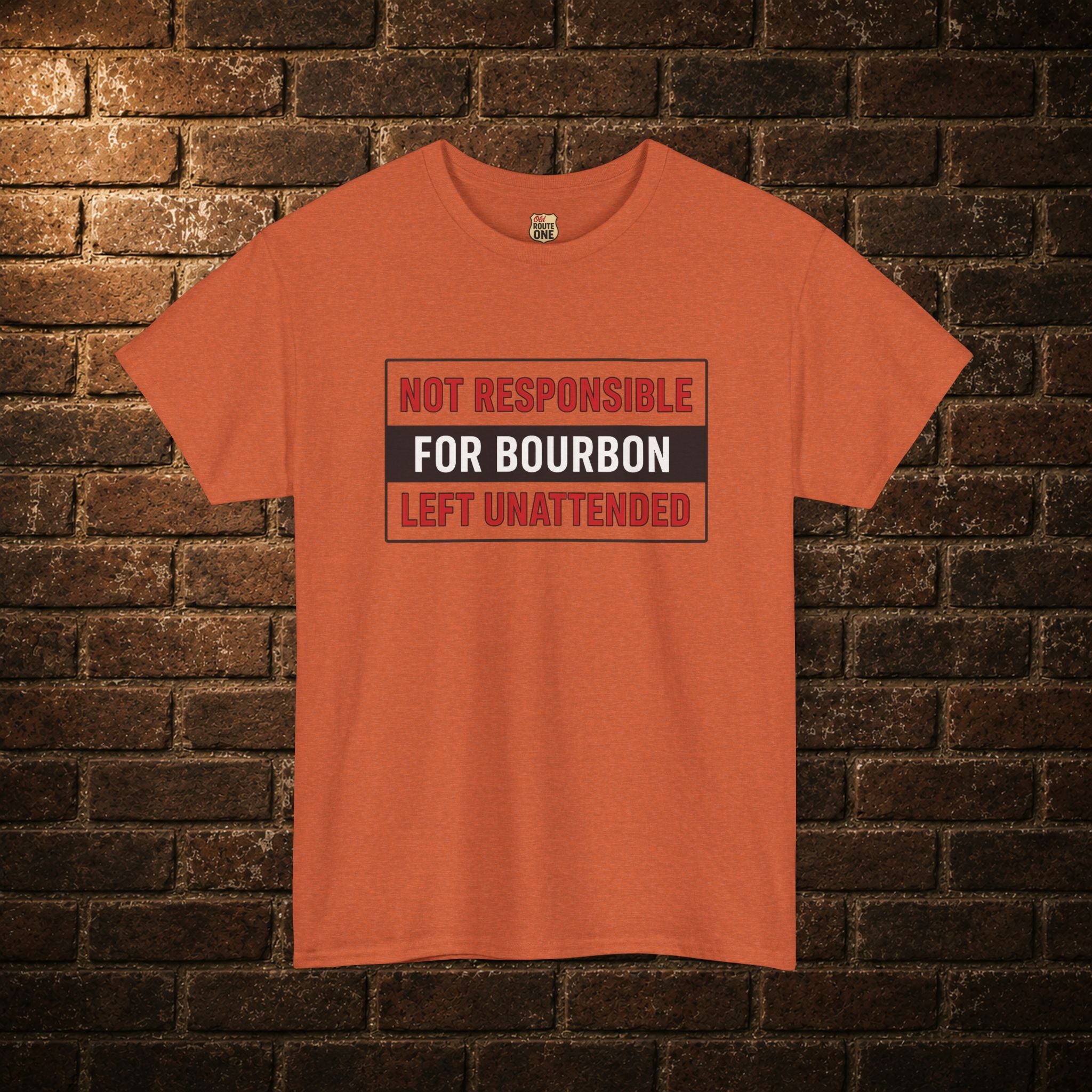 Not Responsible For Bourbon Left Unattended T-Shirt