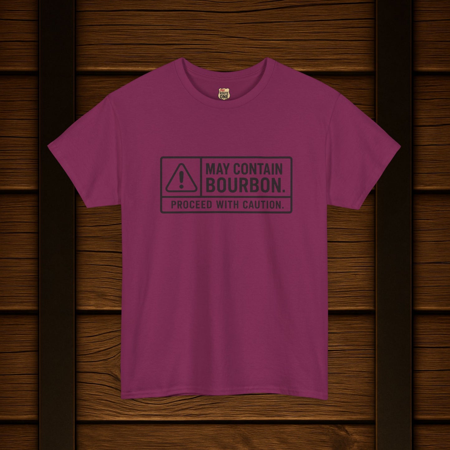 May Contain Bourbon Proceed With Caution T-Shirt
