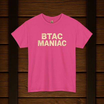 BTAC MANIAC t-shirt