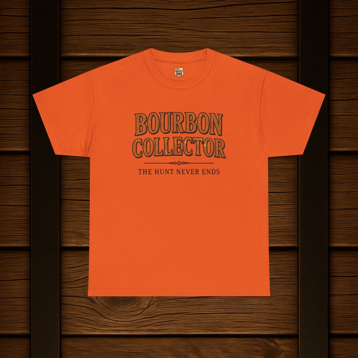 Bourbon Collector T-Shirt The Hunt Never Ends