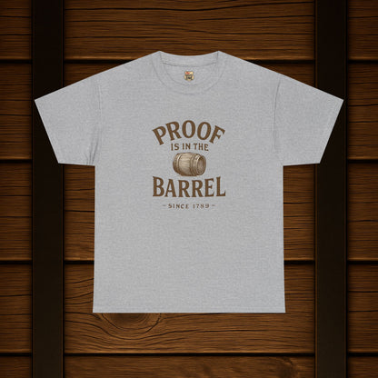 NEW Proof is in the Barrel Unisex Tee