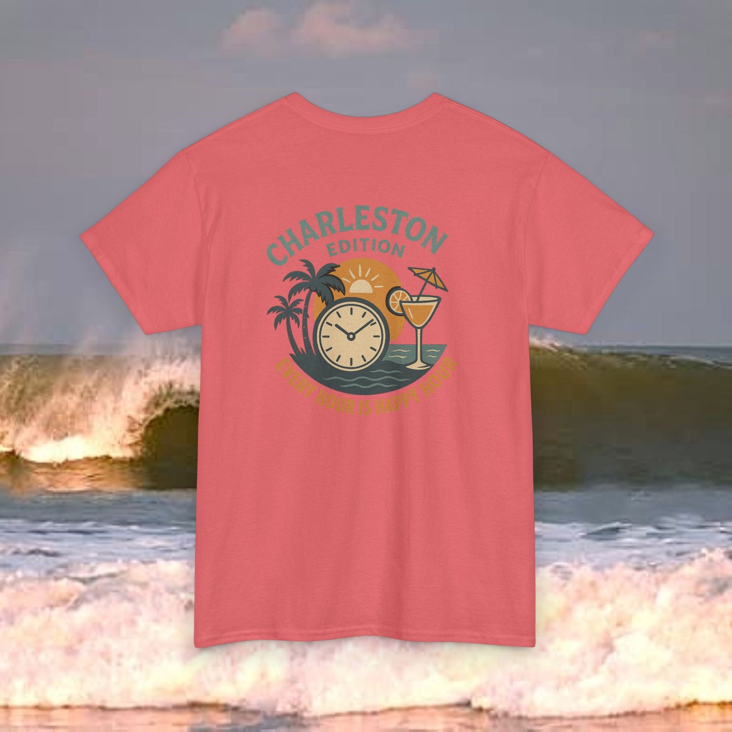 Charleston Edition Every Hour Is Happy Hour, Everyday Tees, Gift for Him/Her, Comfortable Fashion, Eco-Friendly