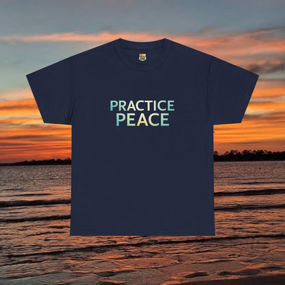 Practice Peace Tee
