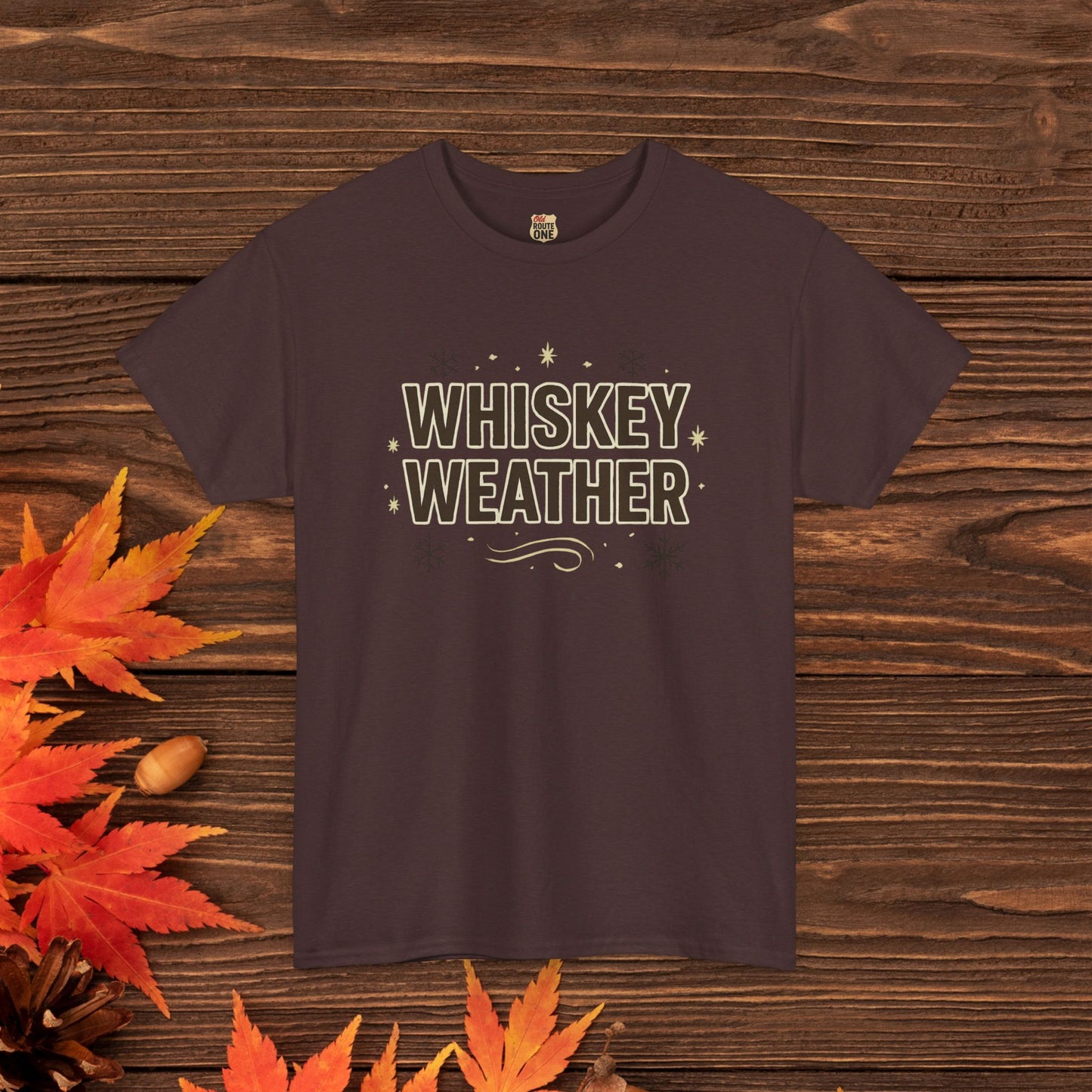 Whiskey Weather T-Shirt