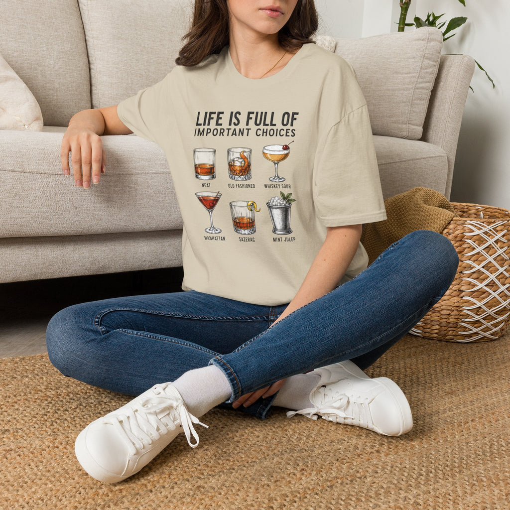 Life Is Full Of Important Choices cocktail T-Shirt