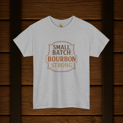 NEW Bourbon Strong Tee