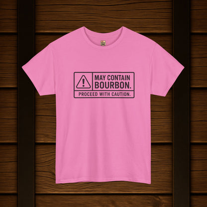 May Contain Bourbon Proceed With Caution T-Shirt