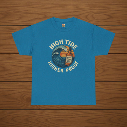 HIGH TIDE, HIGHER PROOF Cotton T-shirt, Stylish Casual Wear, Gift for Whiskey Enthusiasts, Perfect for Parties & Celebrations
