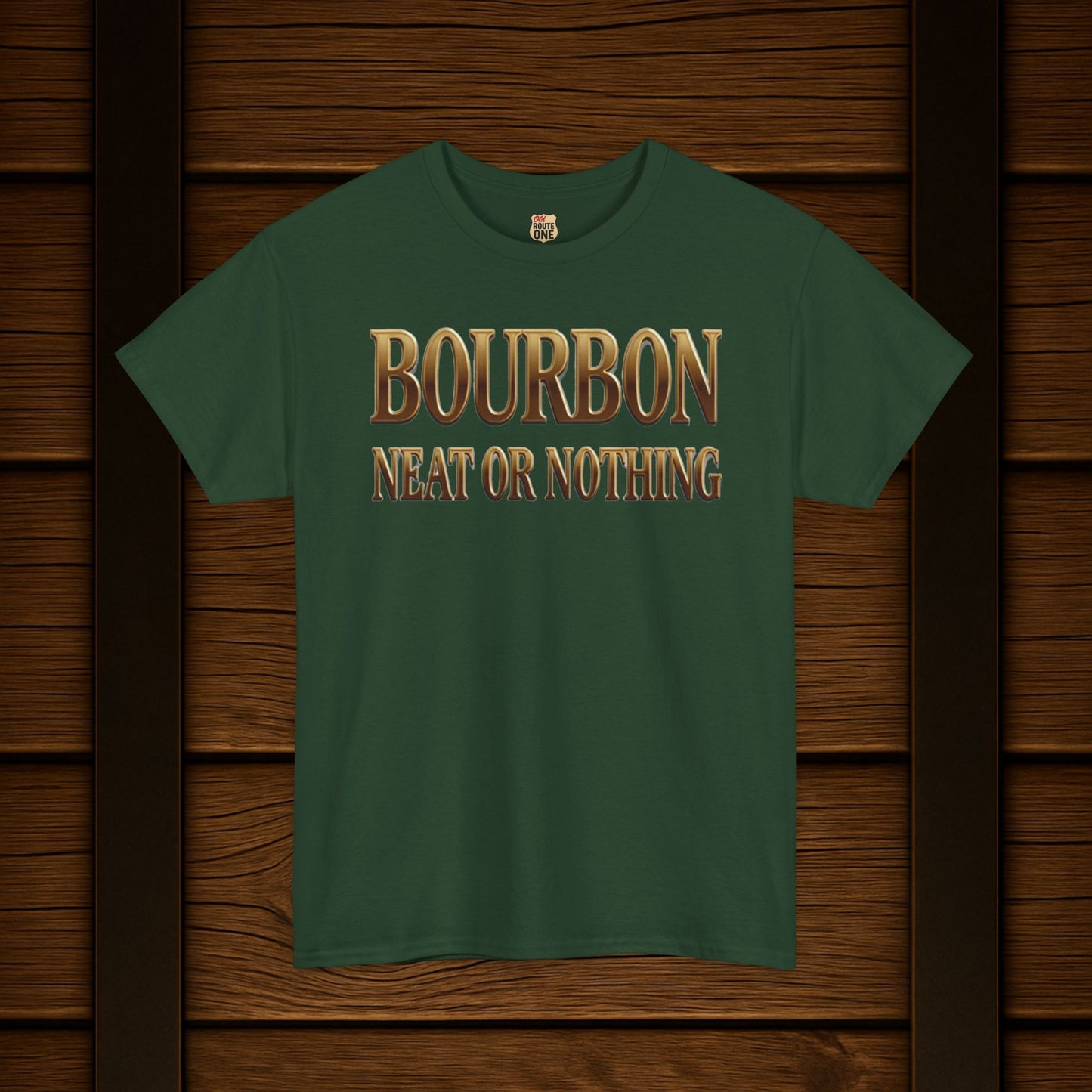 Bourbon Neat or Nothing T-shirt