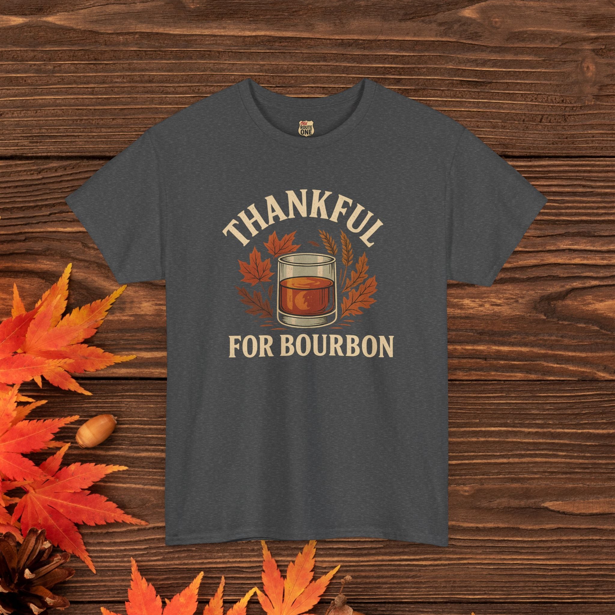 THANKFUL FOR BOURBON T-shirt