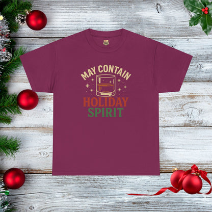 May Contain Holiday Spirit T-shirt