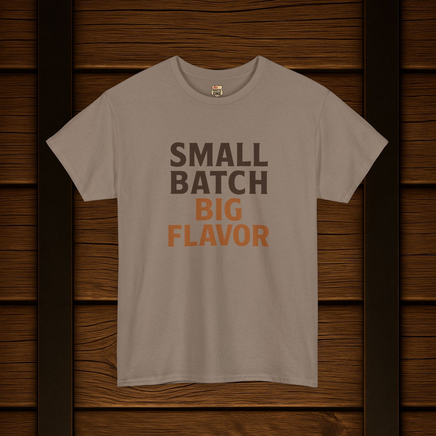 NEW Small Batch Big Flavor T-shirt