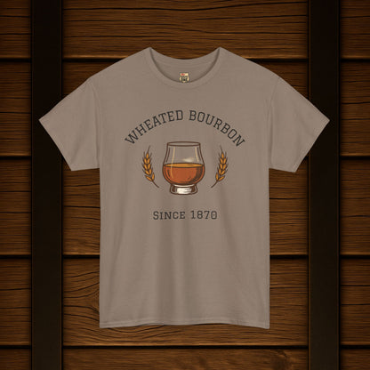 Wheated Bourbon Since 1870 t-shirt