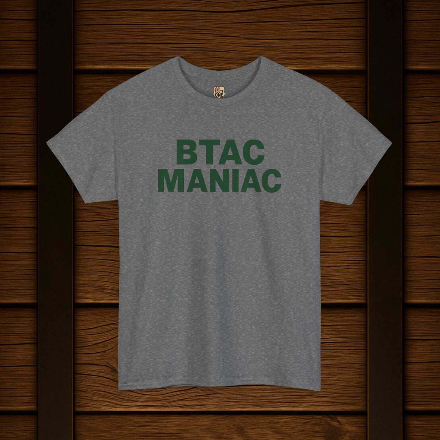 BTAC Maniac T-shirt