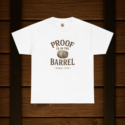NEW Proof is in the Barrel Unisex Tee