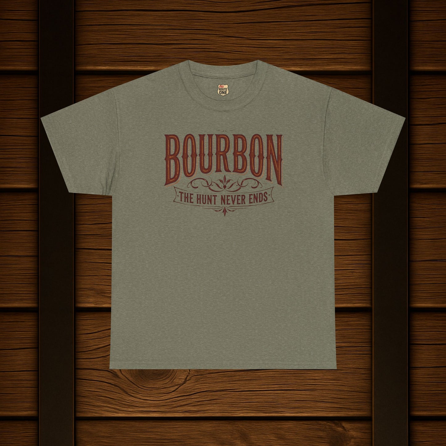Bourbon The Hunt Never Ends T-shirt