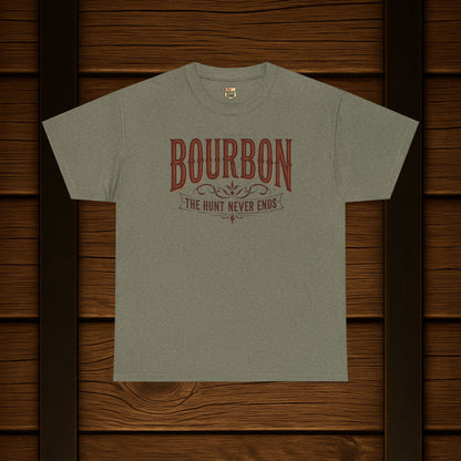 Bourbon The Hunt Never Ends T-shirt