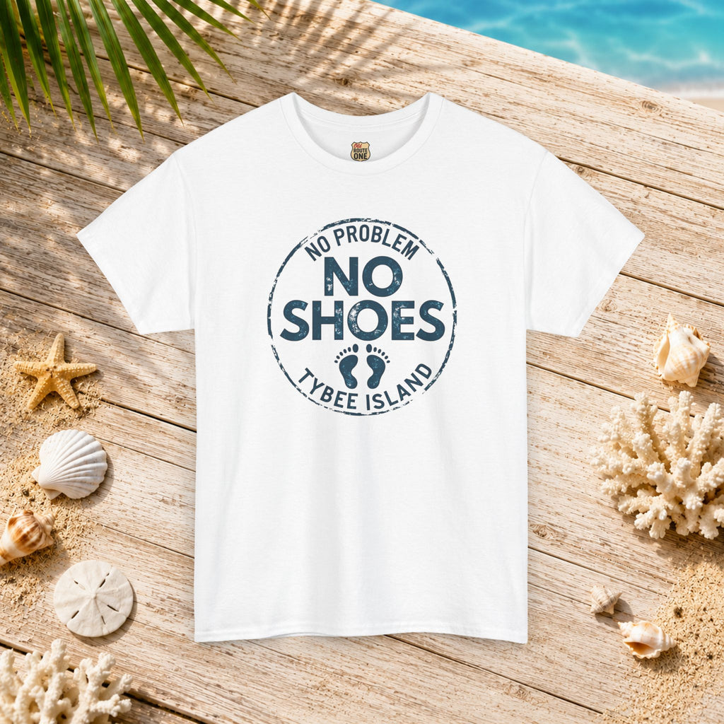 Tybee Island No Shoes No Problem, Everyday Tees