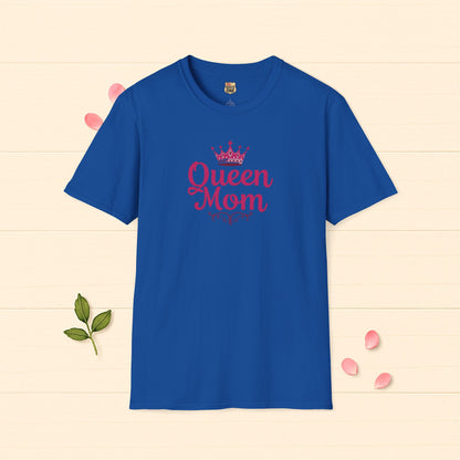 Queen Mom Tee Perfect Gift for Mom T-shirt Birthday Gift Mother's Day Gift for Her Women's Tshirt Gift