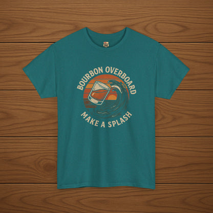 MAKE A SPLASH with BOURBON OVERBOARD Cotton T-shirt, Stylish Casual Wear, Gift for Whiskey Enthusiasts, Perfect for Parties & Celebrations