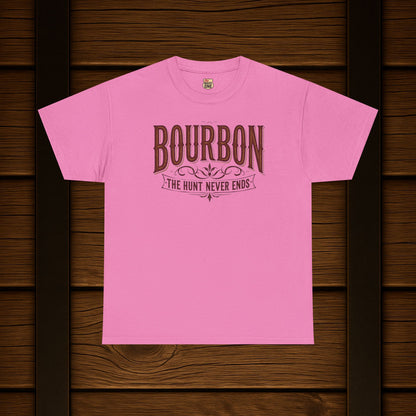 Bourbon The Hunt Never Ends T-shirt