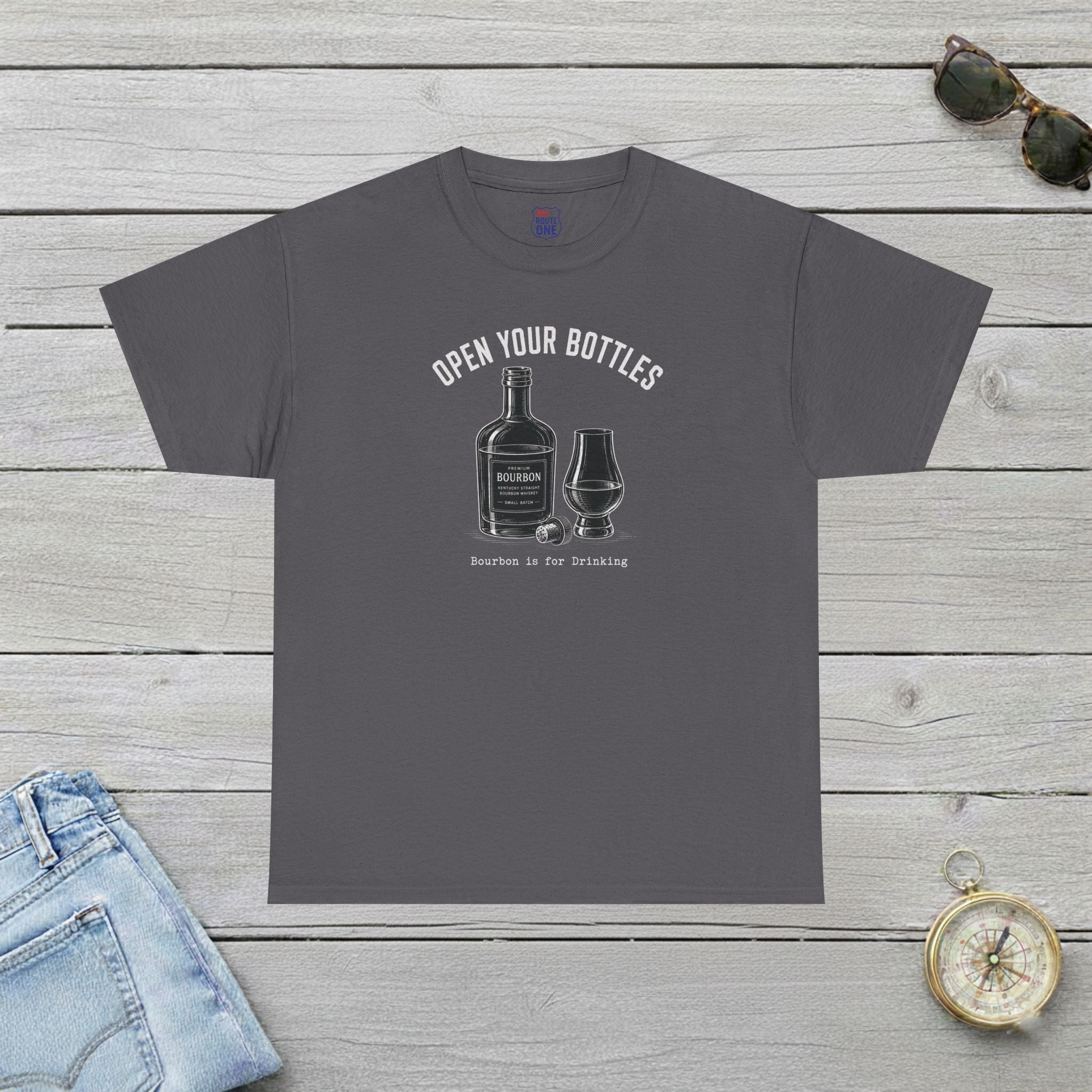 "Open Your Bottles" bourbon & glass T-Shirt