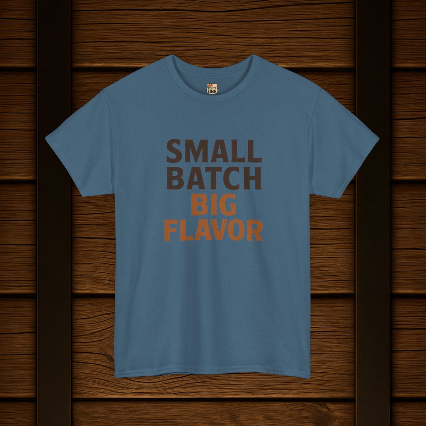 NEW Small Batch Big Flavor T-shirt