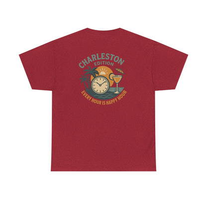 Charleston Edition Every Hour Is Happy Hour, Everyday Tees, Gift for Him/Her, Comfortable Fashion, Eco-Friendly