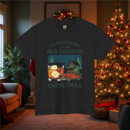 I'm Dreaming Of An Old Fashion Christmas T-Shirt