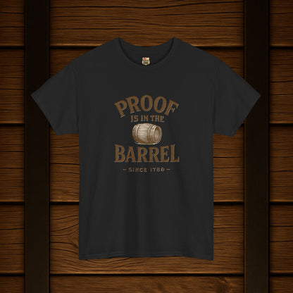 NEW Proof is in the Barrel Unisex Tee