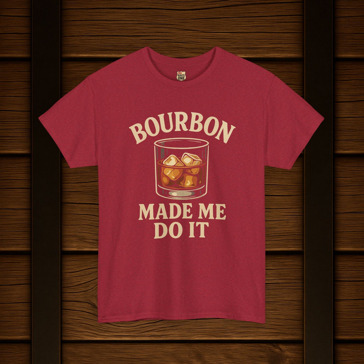 Bourbon Made Me Do It Tee - Barrel Proof Co.