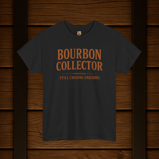 Bourbon Collector Still Chasing Unicorns T-shirt