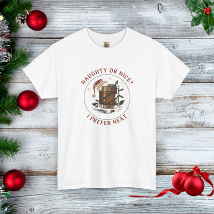 NEW Naughty or Nice? I Prefer NEAT! t-shirt