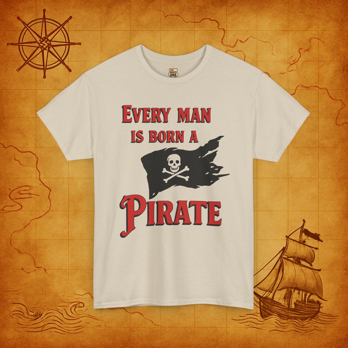 Every Man is a Born Pirate t-shirt Pirate Flag Tee