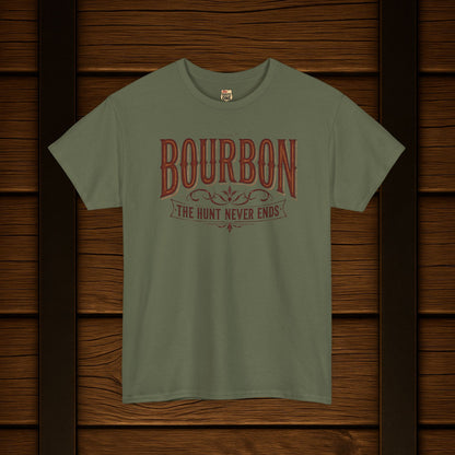 Bourbon The Hunt Never Ends T-shirt