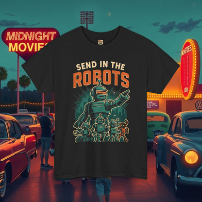 SEND IN THE ROBOTS Awesome Retro Sci-Fi t-shirt
