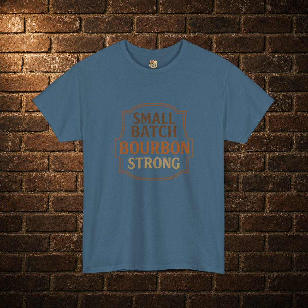 NEW Bourbon Strong Tee