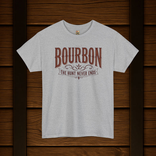 Bourbon The Hunt Never Ends, Bourbon Lover Shirt For Men Gift Idea For Dad Birthday Present For Him Bar Wear Brown Cotton Casual Tee Graphic Design Spirit Quote Drinking