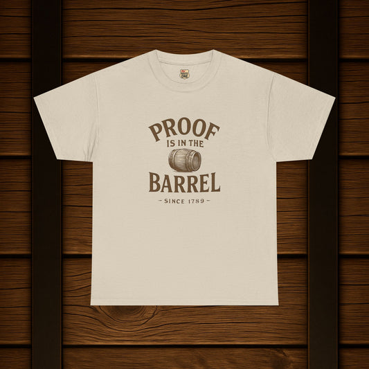 NEW Proof is in the Barrel Unisex Tee
