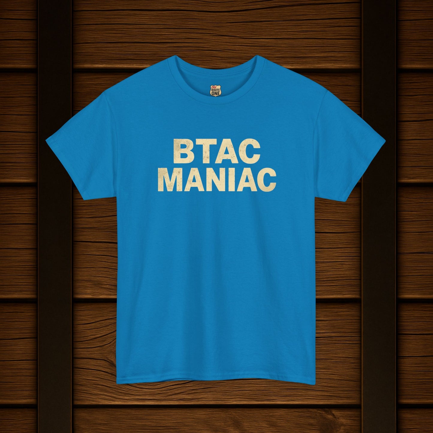BTAC MANIAC t-shirt