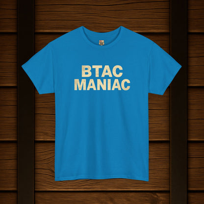 BTAC MANIAC t-shirt