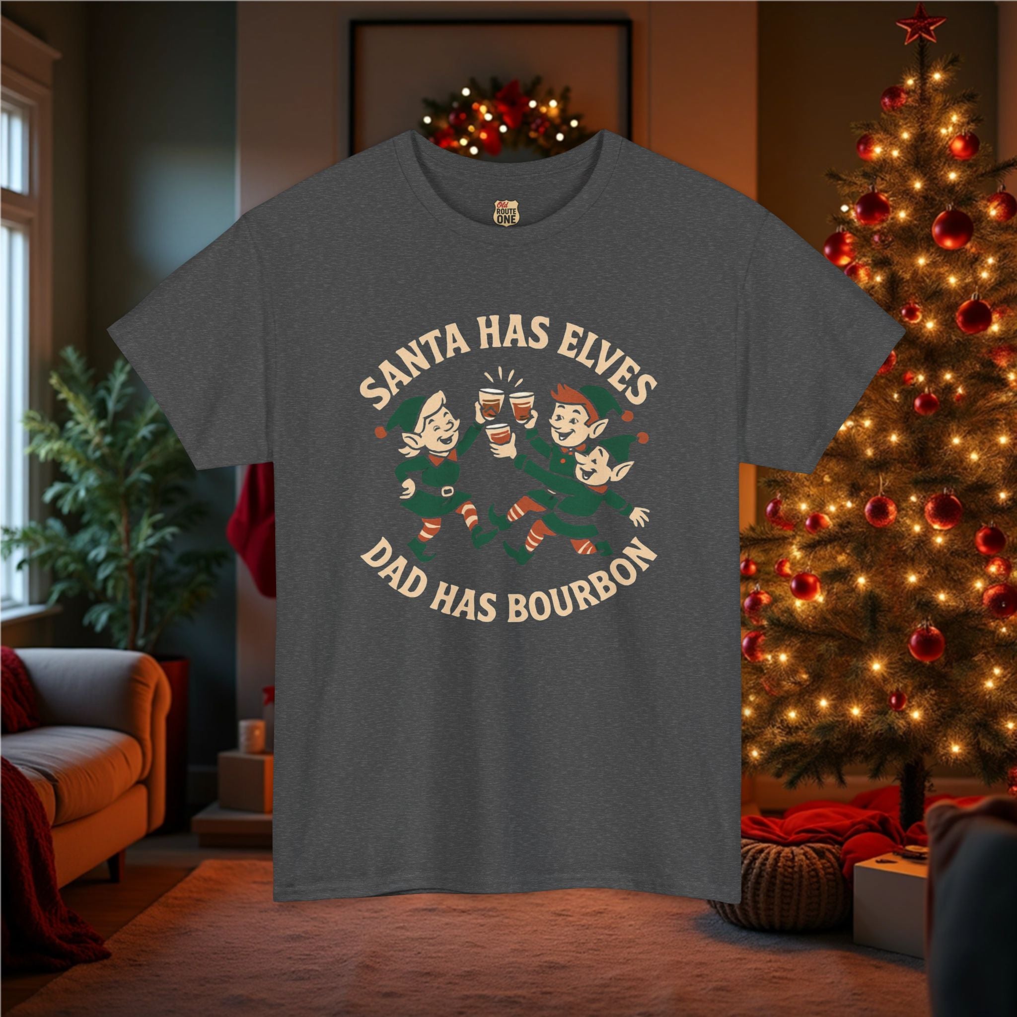 Santa Has Elves Dad Has Bourbon T-shirt
