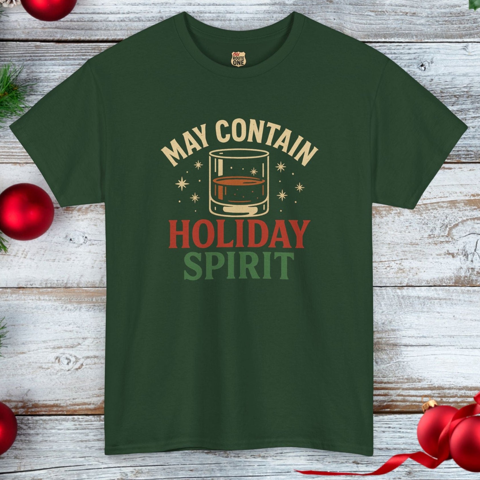 May Contain Holiday Spirit T-shirt