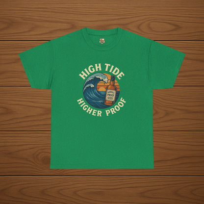 HIGH TIDE, HIGHER PROOF Cotton T-shirt, Stylish Casual Wear, Gift for Whiskey Enthusiasts, Perfect for Parties & Celebrations