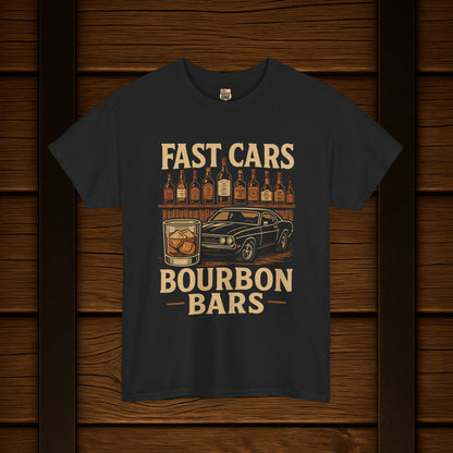 Fast Cars Bourbon Bars T-Shirt
