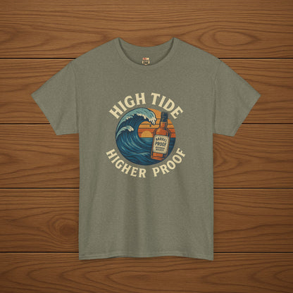 HIGH TIDE, HIGHER PROOF Cotton T-shirt, Stylish Casual Wear, Gift for Whiskey Enthusiasts, Perfect for Parties & Celebrations